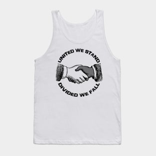 United We Stand - Divided We Fall Tank Top